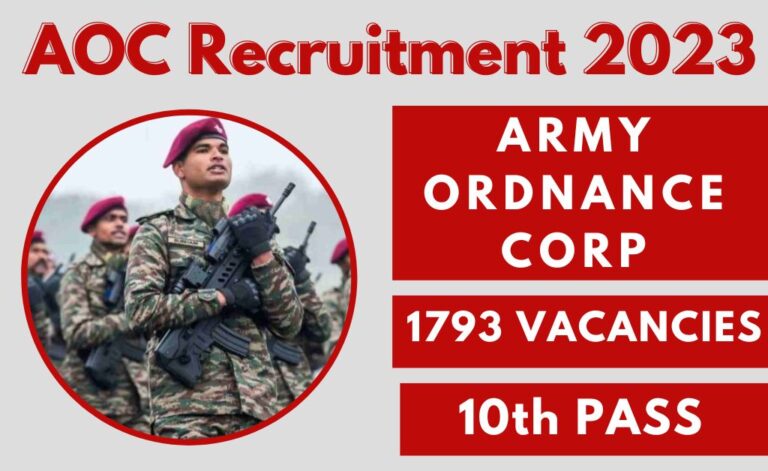 AOC Recruitment 2023 आर्मी ऑर्डिनेंस क्रॉप्स भर्ती का 1793 पदों पर नोटिफिकेशन जारी, आवेदन शुरू